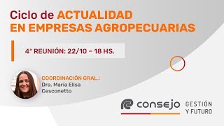 Ref 2704LV Ciclo de Actualidad en Empresas Agropecuarias 4° Reunión 2024 [upl. by Darda]