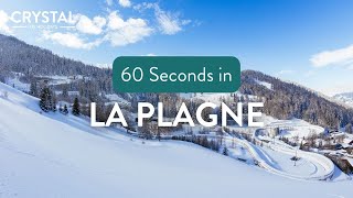 60 Seconds in La Plagne France  Crystal Ski Holidays [upl. by Aened]