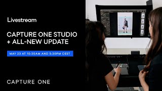 Capture One Livestream  This is Capture One Studio  allnew update [upl. by Joo441]