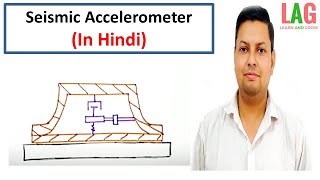 Seismic Accelerometer Hindi [upl. by Yendroc479]