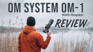 OM SYSTEM OM1 Review for Wildlife Photography [upl. by Okia133]