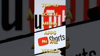 Top 10 Social Media Apps In The World  Instagram  YouTube [upl. by Hausner]