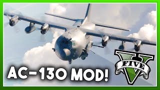 AC130 MOD Gunship In Gta 5  GTA 5 PC MODS [upl. by Perreault]