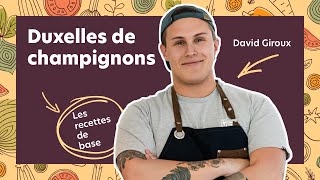 Comment faire une duxelles de champignons 🍄  Recettes de base [upl. by Pulchia]