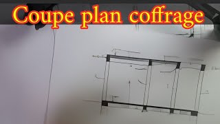 Coupe dun plan de coffrage شرح [upl. by Nolan]