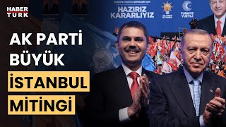 CANLI  Özel Yayın  AK Partinin quotBüyük İstanbul Mitingiquot [upl. by Nayve103]