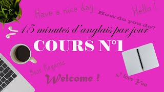 Cours danglais débutant numéro 1 [upl. by Zanas289]