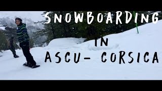 We Snowboarded in Corsica ASCO Ski Station [upl. by Imled786]