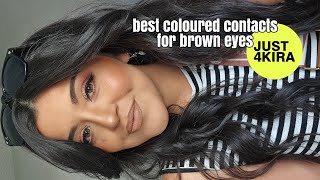 THE BEST NATURAL COLOURED CONTACTS FOR BROWN EYES  JUST4KIRA CONTACT LENSES REVIEW [upl. by Lodhia]