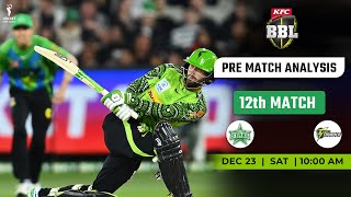 Melbourne Stars vs Sydney Thunder 12th Match PREDICTION  MS vs ST  Playing 11  Who Will Win [upl. by Akiemahs]