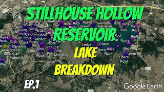 Stillhouse Hollow Reservoir  Full Lake Breakdown  Find the Bass Fast [upl. by Feucht]