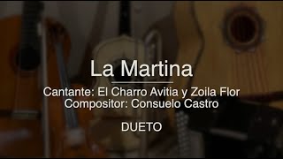 La Martina  Puro Mariachi Karaoke  El Charro Avitia Zoila Flor [upl. by Meekahs]