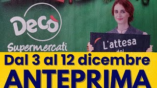 Volantino DECÒ dal 3 al 12 dicembre anteprima [upl. by Notgnirrac82]