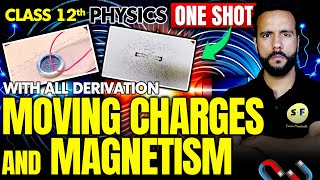 Moving Charges and Magnetism One Shot Physics 202425  Class 12th Physics NCERT with Ashu Sir [upl. by Odnanref]