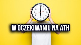 321  czekamy na ATH na Bitcoinie [upl. by Althee585]