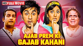 Ajab Prem Ki Ghazab Kahani  Ranbir Kapoor  Full Movie  Katrina kaif  Superhit Comedy Movies 2024 [upl. by Henryetta452]