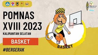 LIVE  Basket Pomnas XVIII 2023 Kalsel 15 November [upl. by Allianora]