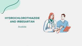 Hydrochlorothiazide and Irbesartan Avalide  Drug Rx Information [upl. by Yarled]