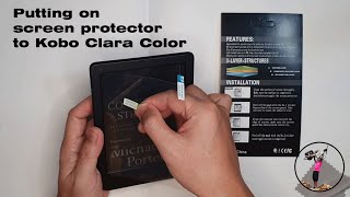 How to Apply a Screen Protector on Kobo Clara Color eReader  StepbyStep [upl. by Klaus]