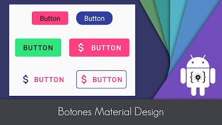 Android Studio  Material Button  MATERIAL DESIGN [upl. by Stralka]