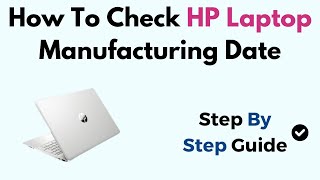 How To Check HP Laptop Manufacturing Date Windows 11 [upl. by Atirb]