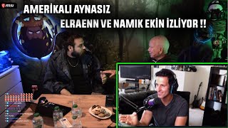 AMERİKALI AYNASIZ ELRAENN VE NAMIK EKİN İZLİYOR [upl. by Butterworth]