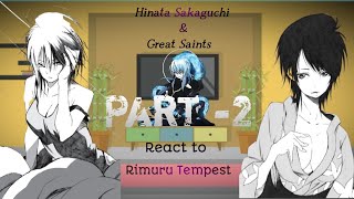 Hinata sakaguchi And Great Saints react to Rimuru tempest Part 2  Gacha React  Rimuru x Hinata [upl. by Renate753]