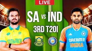 LIVE  SOUTH AFRICA VS INDIA 3RD T20 CRICKET MATCH TODAY  SA VS IND CRICKET LIVE [upl. by Alhak200]