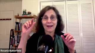 Dr Rosaria Butterfield  God Changes Hearts plus Trans Gender Anxiety [upl. by Lasser]