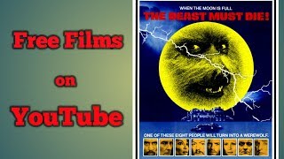 THE BEAST MUST DIE  Free Films On YouTube [upl. by Saville845]