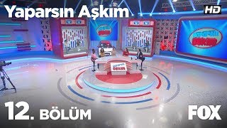 Yaparsın Aşkım 12 Bölüm [upl. by Olag806]