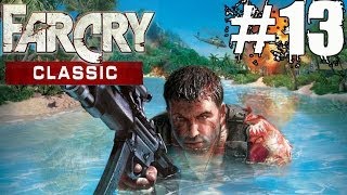 Far Cry Classic Walkthrough Part 13 No Commentary Gameplay Lets Play Playthrough [upl. by Costanza]