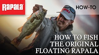 How To Fish the Rapala Original Floating Lure  Rapala Fishing Tips [upl. by Argella]