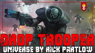 The Drop Trooper Universe A Military SciFi Adventure by Rick Partlow [upl. by Yates422]