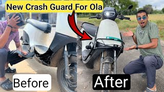 Asi galti kabhi mat karna 🤦New Crash Guard For my Ola S1x  Accident withouth Crash Guard 😭 [upl. by Yordan]