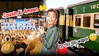 Cousin ki Ameenor jaldi wapis a gaiSufiyan Halchal Vlogs [upl. by Enelra]