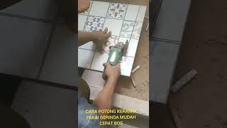 CARA POTONG KERAMIK PAKAI GERINDA MUDAH CEPAT BOS [upl. by Langer545]