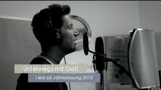 Lied zur Jahreslosung 2013 [upl. by Fuld]