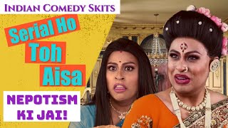 Anti Nepotism Ep1 Serial Ho Toh Aisa Comedy Skit Show [upl. by Esinev]