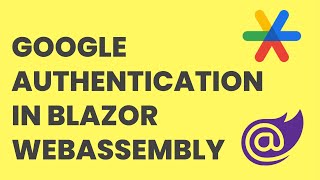 How to Integrate Google Login in Blazor WebAssembly App [upl. by Ayota352]