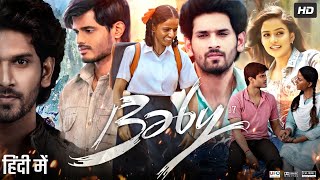 Baby Full Movie In Hindi Dubbed  Anand Deverakonda  Vaishnavi Chaitanya  Review amp Facts HD [upl. by Dace9]