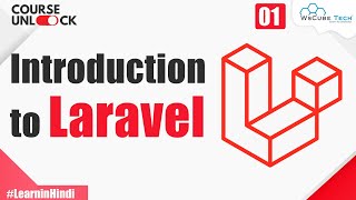 Introduction to Laravel  What is a Framework  Laravel Tutorial in Hindi 1 [upl. by Gifford417]