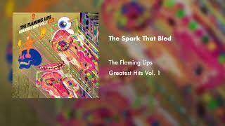 The Flaming Lips  The Spark That Bled Official Audio [upl. by Forrest]