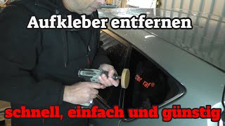 Aufkleber entfernen  schnell einfach und günstig [upl. by Laden]