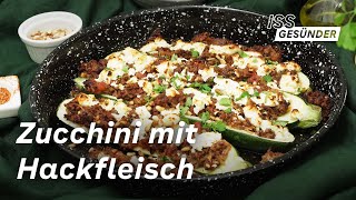 Ketogen essen – Gefüllte Zucchini mit Hackfleisch  AOK [upl. by Ahsaret]