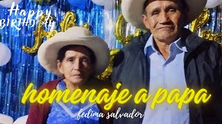 Homenaje a papáFedima salvadorvideo oficial [upl. by Dillie]