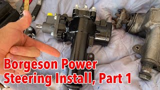 C3 Borgeson Power Steering Installation Part 1 [upl. by Nylarej760]