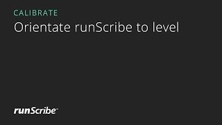 runScribe App – Calibrate [upl. by Perot367]