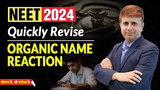 🔥All Important Organic Name Reactions in one shot💪  Motion NEET neet2024 neet jcsir chemistry [upl. by Aliuqa]