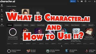 What is Characterai and How to Use it [upl. by Saxe]